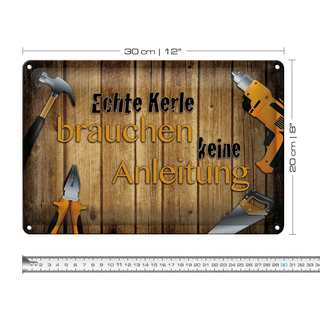 Blechschild Spruch 30x20cm Kerle brauchen keine Anleitung