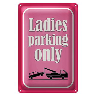 Blechschild Parken 20x30cm Ladies parking only rosa