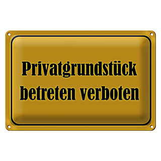 Blechschild Verbot 30x20cm Privatgrundstück betreten