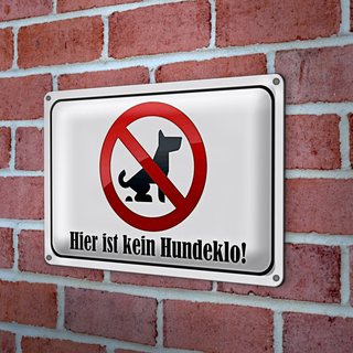 Blechschild Hund 30x20cm hier ist kein Hundeklo