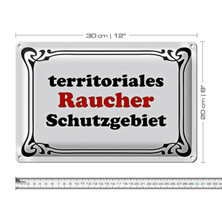 Blechschild Rauchen 30x20cm Raucher Schutzgebiet
