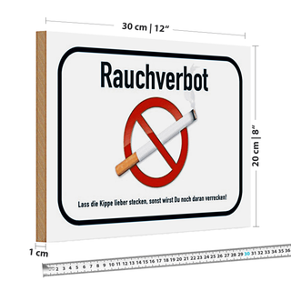 Holzschild Verbot 30x20cm Rauchverbot lass Kippe lieber
