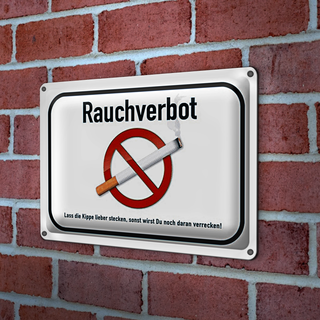Blechschild Verbot 30x20cm Rauchverbot lass Kippe lieber