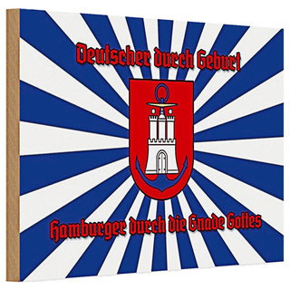 Holzschild Spruch 30x20cm Hamburger durch die Gnade