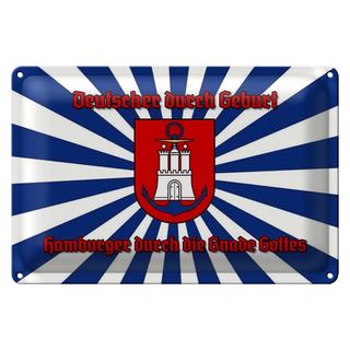 Blechschild Spruch 30x20cm Hamburger durch die Gnade