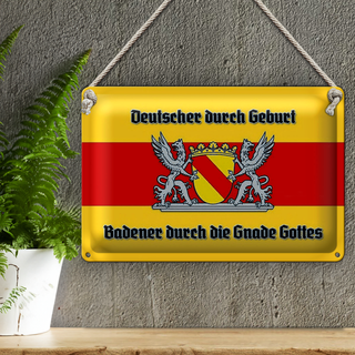 Blechschild Spruch 30x20cm Badener durch die Gnade Gottes