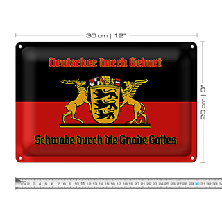 Blechschild Spruch 30x20cm Schwabe durch die Gnade Gottes