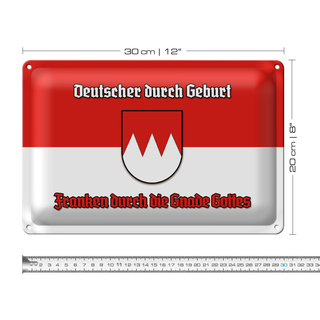 Blechschild Spruch 30x20cm Franken durch die Gnade Gottes