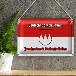 Blechschild Spruch 30x20cm Franken durch die Gnade Gottes
