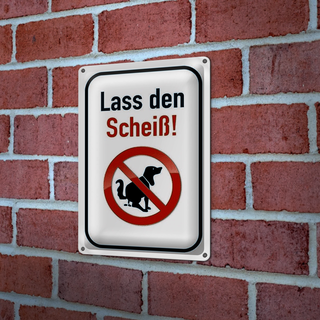 Blechschild Verbot 20x30cm Hund lass den Scheiß