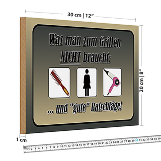 Holzschild Spruch 30x20cm was zum Grillen nicht braucht