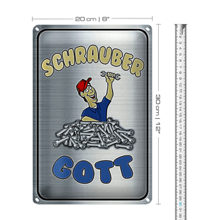 Blechschild Spruch 20x30cm Schrauber Gott Werkzeug