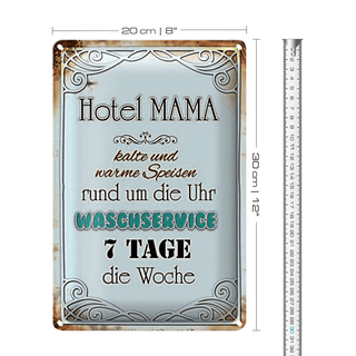 Blechschild Spruch 20x30cm Hotel Mama 7 Tage die Woche