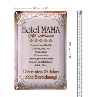 Blechschild Spruch 20x30cm Hotel Mama All inklusive 24/7