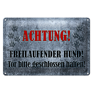 Blechschild Achtung 30x20cm freilaufender Hund Tor bitte