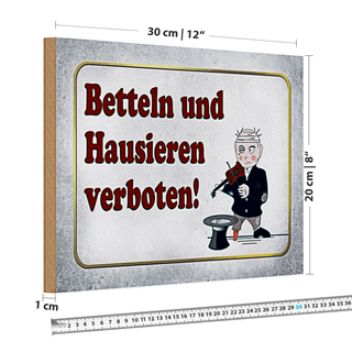 Holzschild Spruch 30x20cm betteln Hausieren verboten