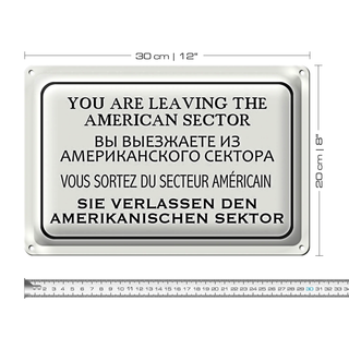 Blechschild Spruch 30x20cm you leaving american sector