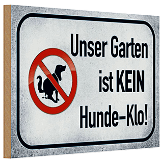 Holzschild Spruch 30x20cm unser Garten ist kein Hunde-Klo