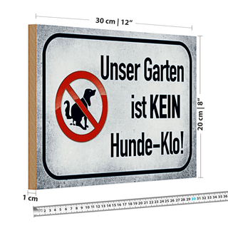 Holzschild Spruch 30x20cm unser Garten ist kein Hunde-Klo