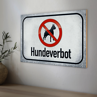 Holzschild Verbot 30x20cm Hund Hundeverbot