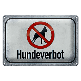 Blechschild Verbot 30x20cm Hund Hundeverbot