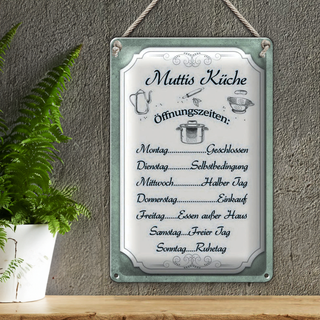 Blechschild Spruch 20x30cm Muttis Küche Öffnungszeiten