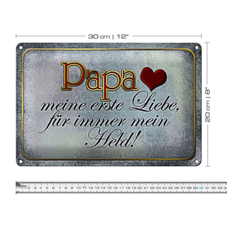 Blechschild Spruch 30x20cm Papa mein Held meine Liebe