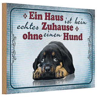 Holzschild Spruch 30x20cm kein echtes Zuhause ohne Hund
