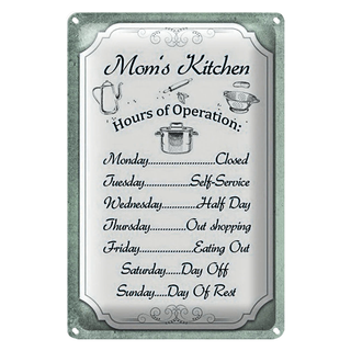 Blechschild Spruch 20x30cm Mom`s Kitchen Hours Operation