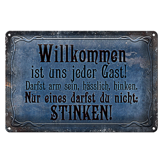 Blechschild Spruch 30x20cm Willkommen ist uns jeder Gast