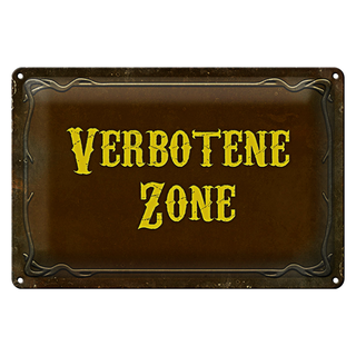 Blechschild Verbot 30x20cm verbotene Zone