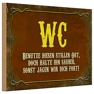 Holzschild Spruch 30x20cm WC benutze diesen stillen Ort rotes Schild