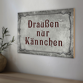 Holzschild Spruch 30x20cm Kaffee Draußen nur Kännchen