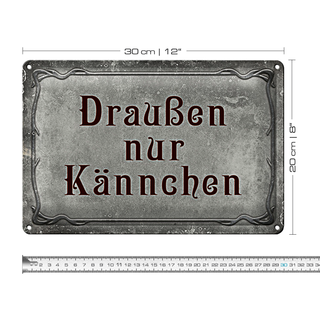 Blechschild Spruch 30x20cm Kaffee Draußen nur Kännchen