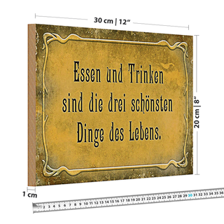Holzschild Spruch 30x20cm Essen Trinken 3 schönste Dinge