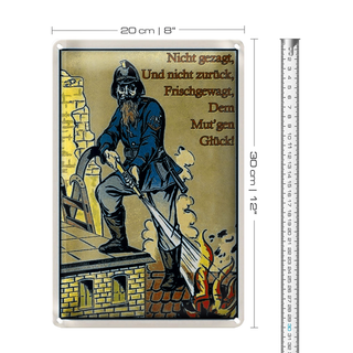 Blechschild Retro 20x30cm Feuerwehrmann nicht gezagt und