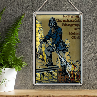 Blechschild Retro 20x30cm Feuerwehrmann nicht gezagt und