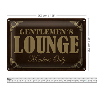 Blechschild Spruch 30x20cm Gentelmen´s Lounge Members