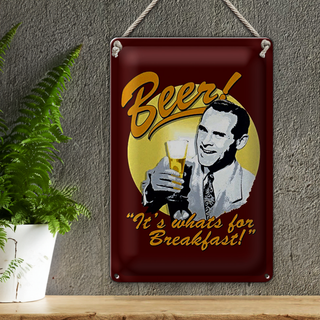 Blechschild Bier 20x30cm Beer it´s whats for Breakfast
