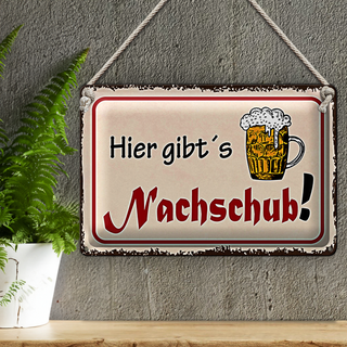 Blechschild Bier 30x20cm hier gibt´s Nachschub