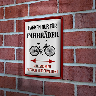 Blechschild Parken 20x30cm nur für Fahrräder alle anderen