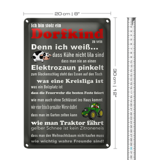 Blechschild Spruch 20x30cm ich bin stolz Dorfkind zu sein