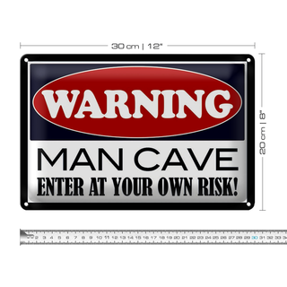 Blechschild Spruch 30x20cm Warning Man Cave enter at your