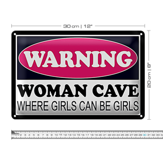 Blechschild Spruch 30x20cm Warning Woman Cave where girls