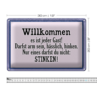 Blechschild Spruch 30x20cm Willkommen es ist jeder Gast