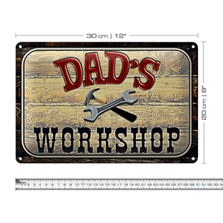 Blechschild Spruch 30x20cm Dad´s Workshop Werkzeug