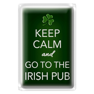 Blechschild Spruch 20x30cm Keep calm and go to Irish Pub