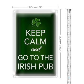 Blechschild Spruch 20x30cm Keep calm and go to Irish Pub