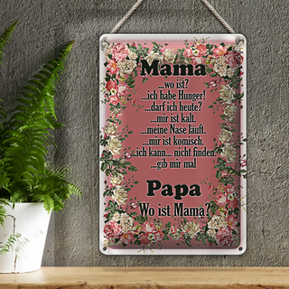 Blechschild Spruch 20x30cm Mama ich habe Hunger ist kalt