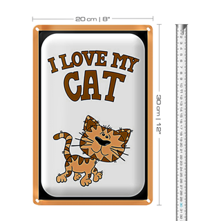 Blechschild Spruch 20x30cm Katze i love my Cat